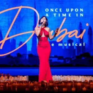 Once Upon A Time In Dubai The Musical Show